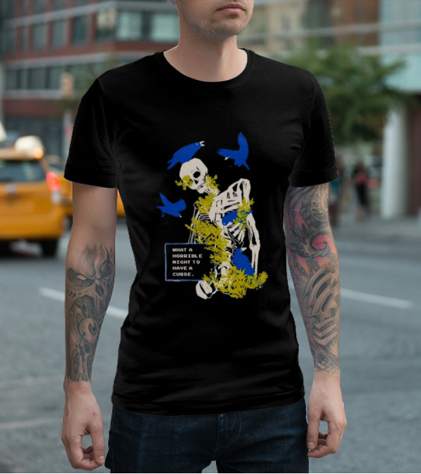 Bandage Brigade Skeleton With Blue Birds And Vines What A Horrible Night To Have A Curse T-Shirt