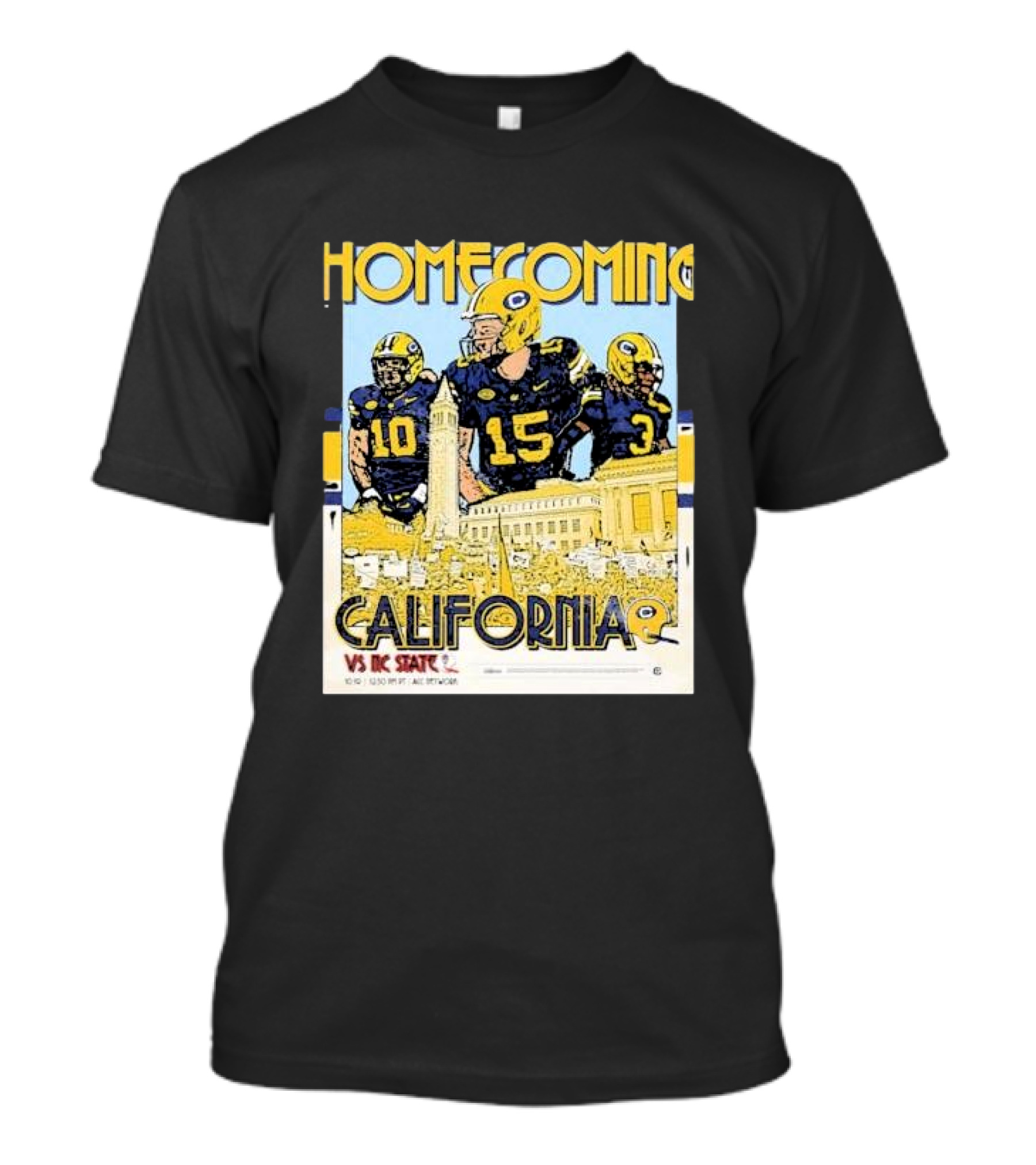 Homecoming California Golden Bears Vs NC State Football Victory T-Shirt
