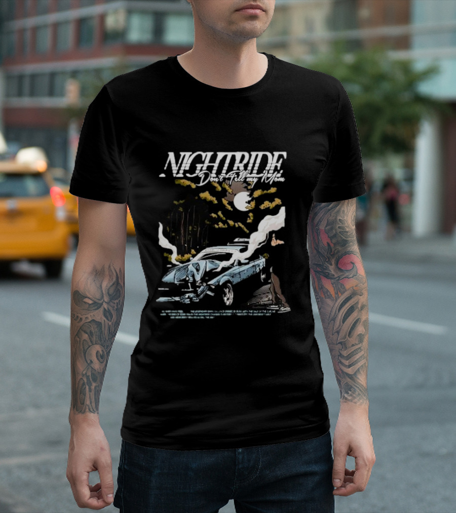 Nightride Don't Tell My Mom Retro Car Smoky Night Scene T-Shirt