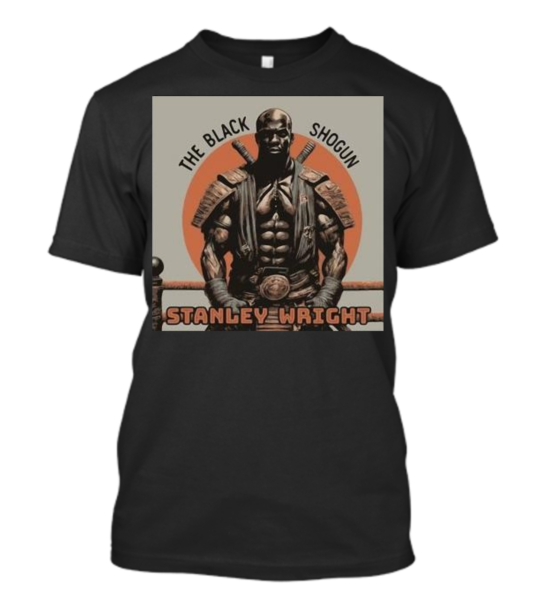The Black Shogun Stanley Wright Warrior Power T-Shirt