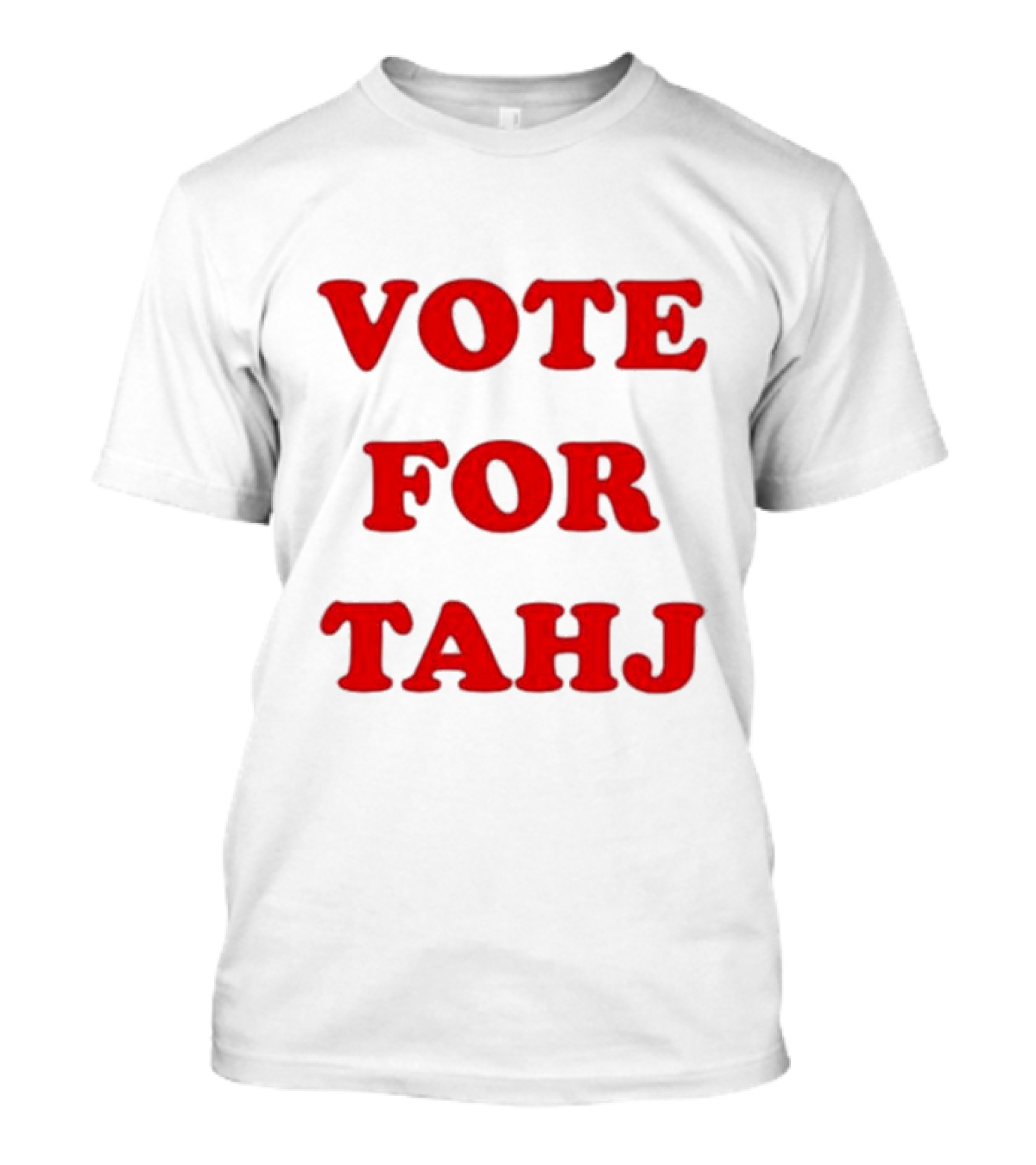 Vote For Tahj Efren Ramirez Style Campaign T-Shirt
