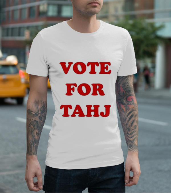 Vote For Tahj Efren Ramirez Style Campaign T-Shirt