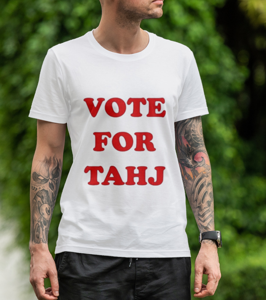 Vote For Tahj Efren Ramirez Style Campaign T-Shirt