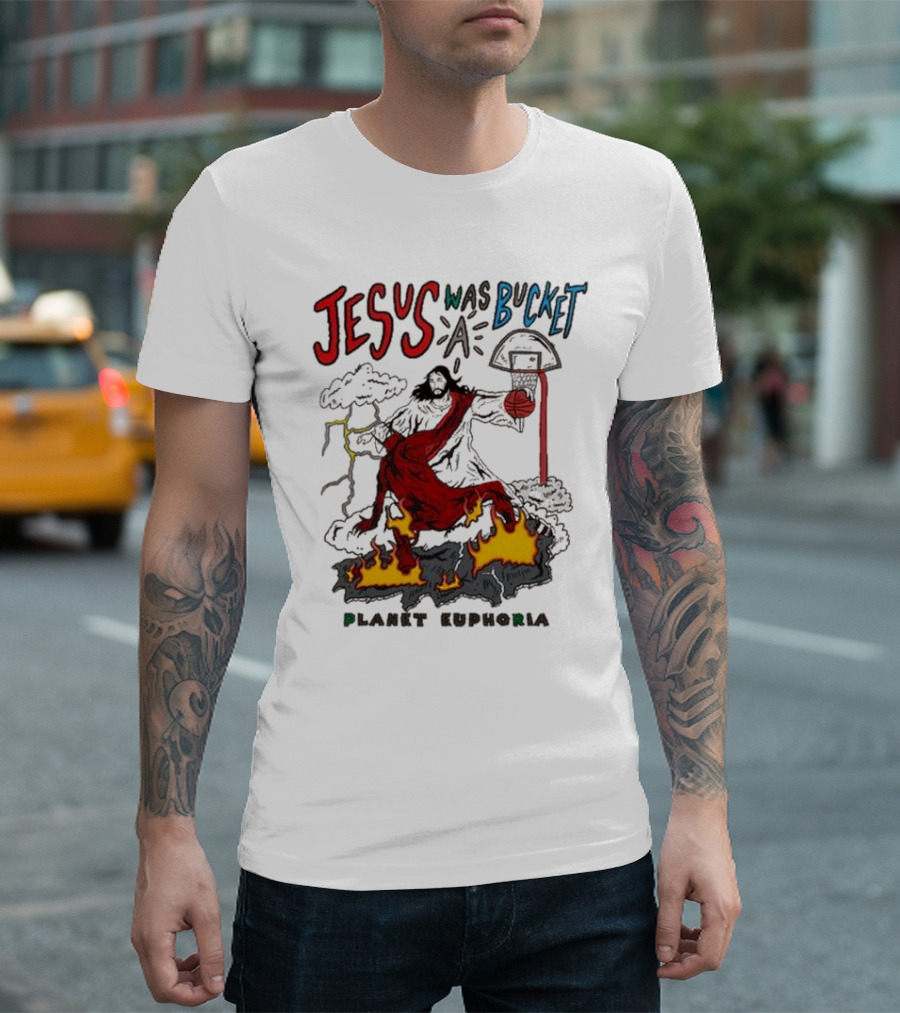 Jesus Was Bucket a Basketball Planet Euphoria Clouds Flames Thunderstorm T-Shirt