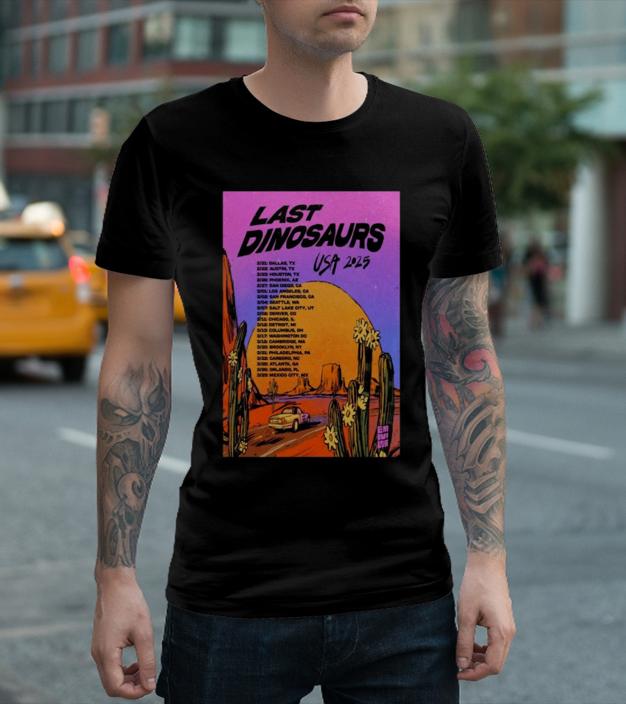 Last Dinosaurs USA Tour 2025 with Dates and Locations Desert T-Shirt