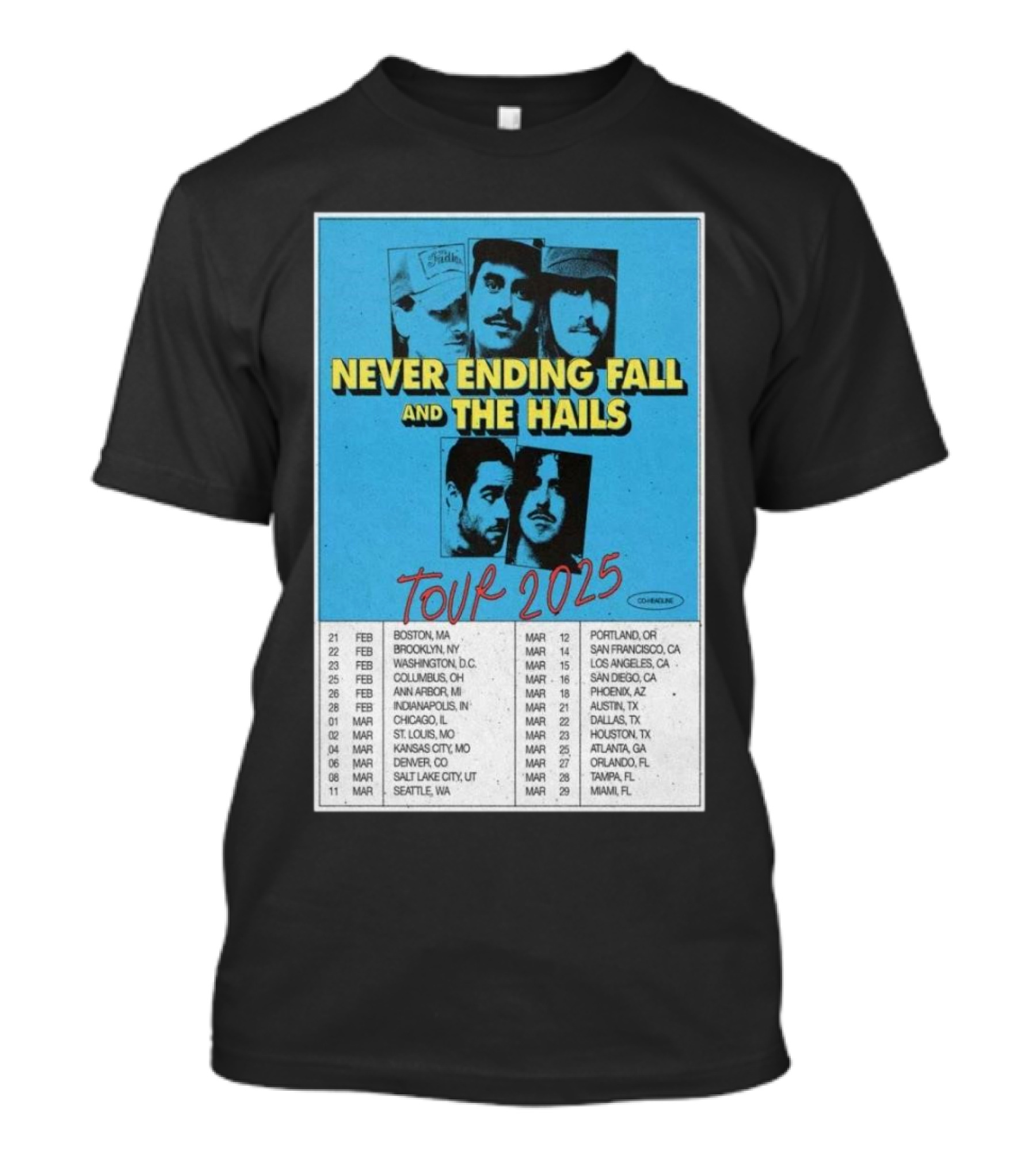 Never Ending Fall And The Hails Tour 2025 T-Shirt