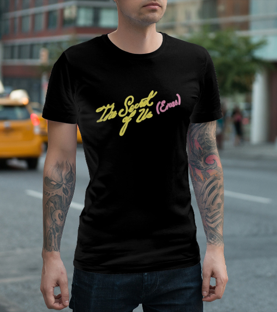 The Secret Of Us Eras T-Shirt