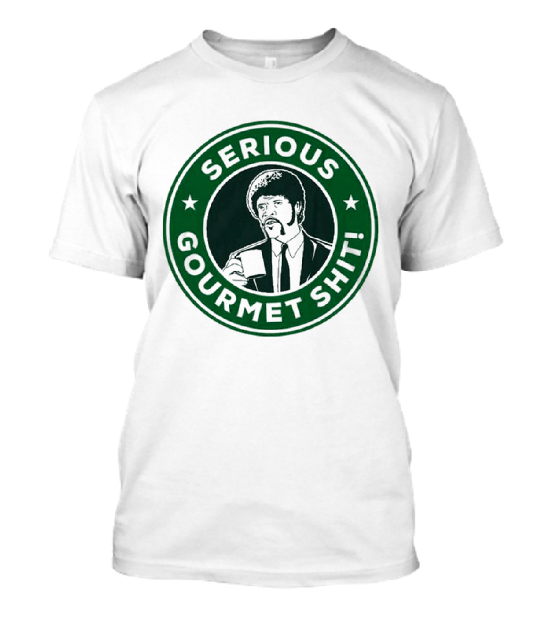 SERIOUS GOURMET SHIT STARBUCKS PARODY JULES COFFEE T-Shirt
