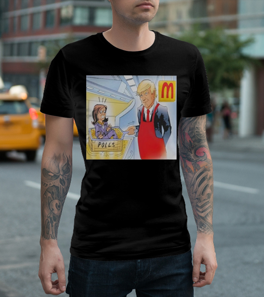 Mcdonald’s Trump Serving Kamala Polls Fry T-Shirt