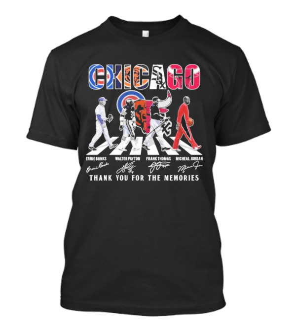 Chicago Cubs Bears Bulls Ernie Banks Walter Payton Frank Thomas Michael Jordan Thank You For The Memories T-Shirt