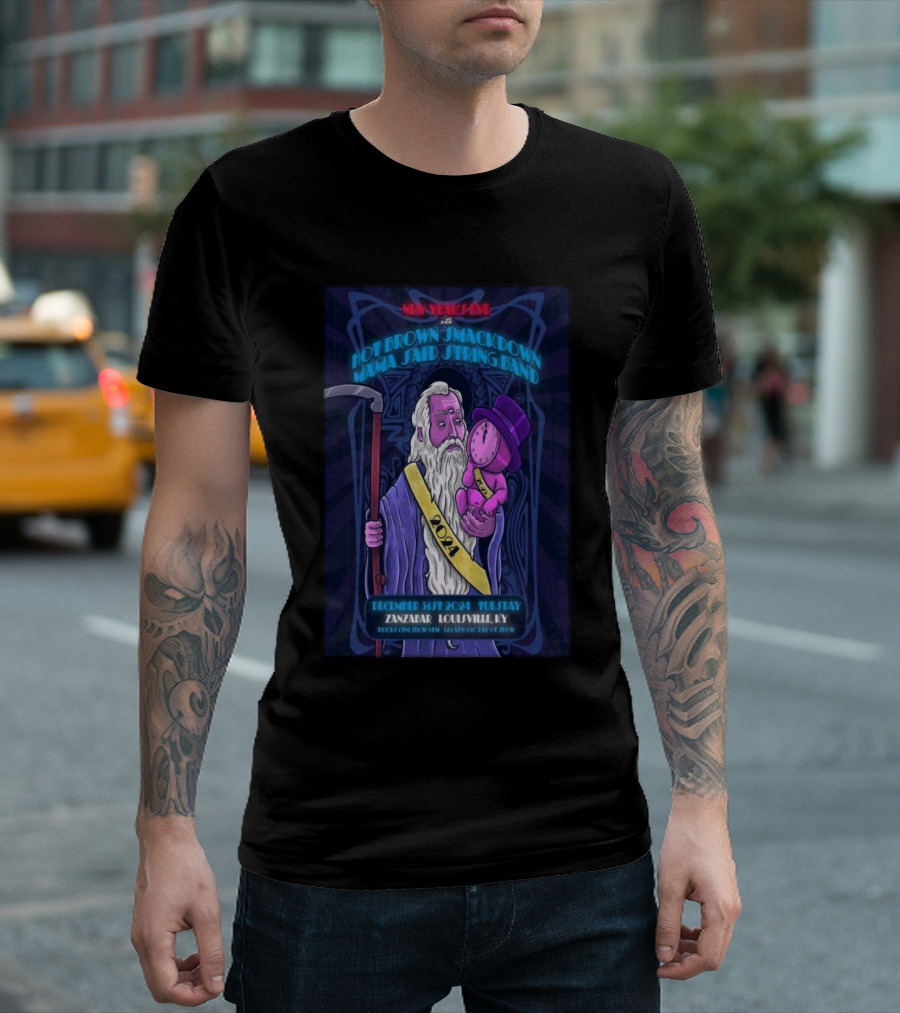 New Year's Eve Hot Brown Smackdown Mama Said String Band December 31 2024 Zanzibar Louisville KY T-Shirt