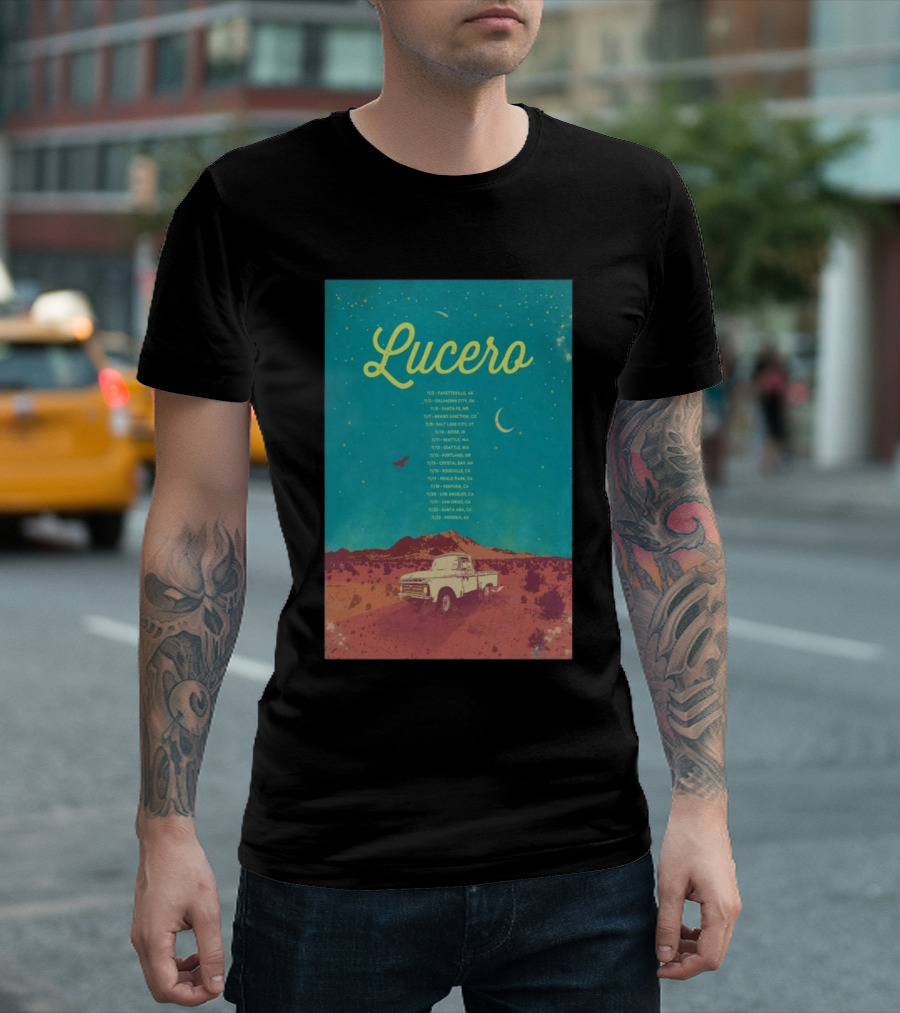 Lucero 2024 November Tour Schedule With Vintage Truck And Starry Desert Sky T-Shirt