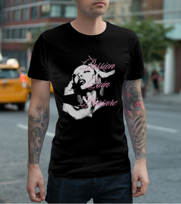Passion Pain Pleasure Jade Sensual Expression T-Shirt