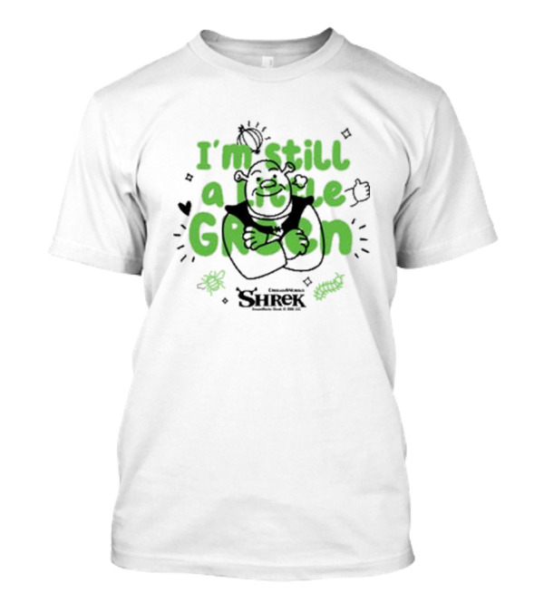 I'm Still A Little Green DreamWorks Shrek T-Shirt