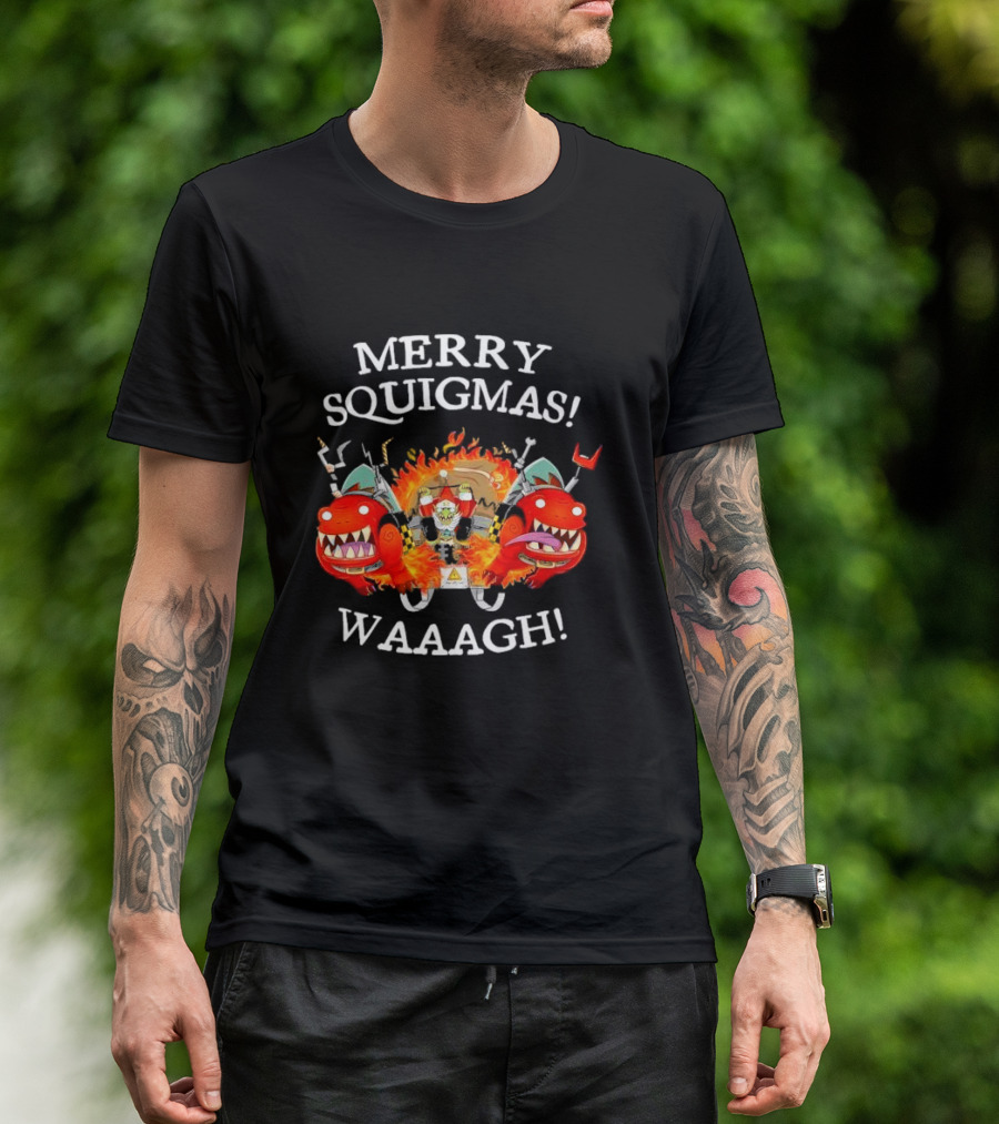 Merry Squigmas Waaagh Red Gobbo Holiday Chaos And Red Creatures T-Shirt