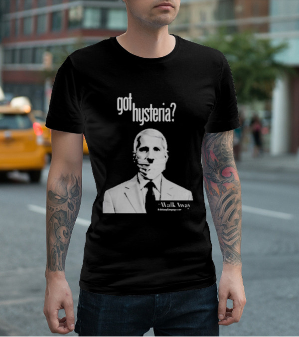 Got Hysteria? Walk Away @BrandonStraka T-Shirt