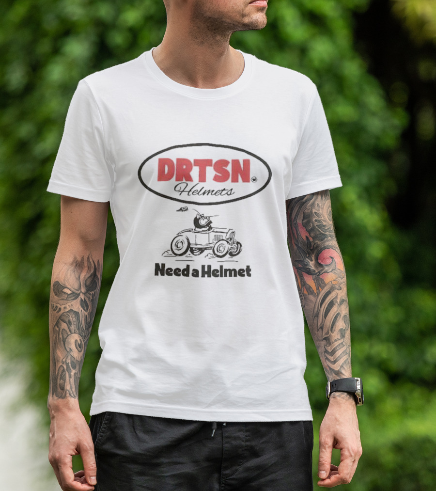 DRTSN Helmets Need A Helmet Speeding Cartoon Racer T-Shirt