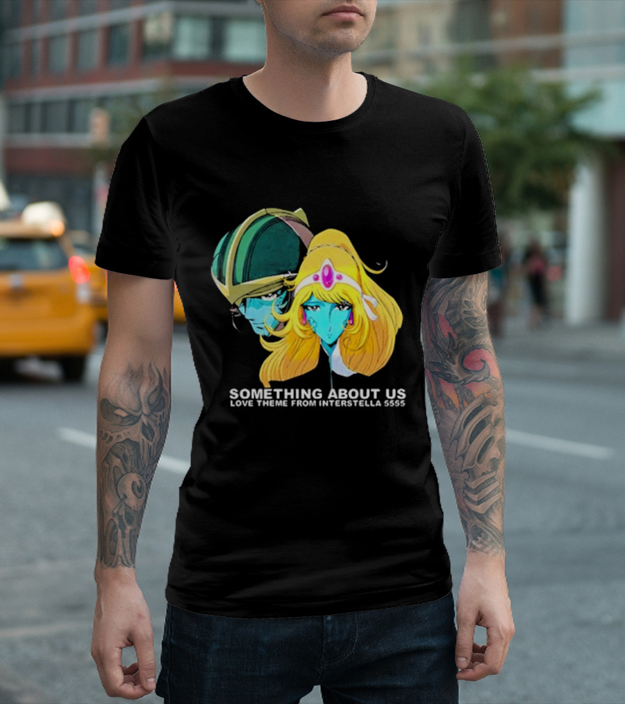 Something About Us Interstella 5555 Anime Characters T-Shirt