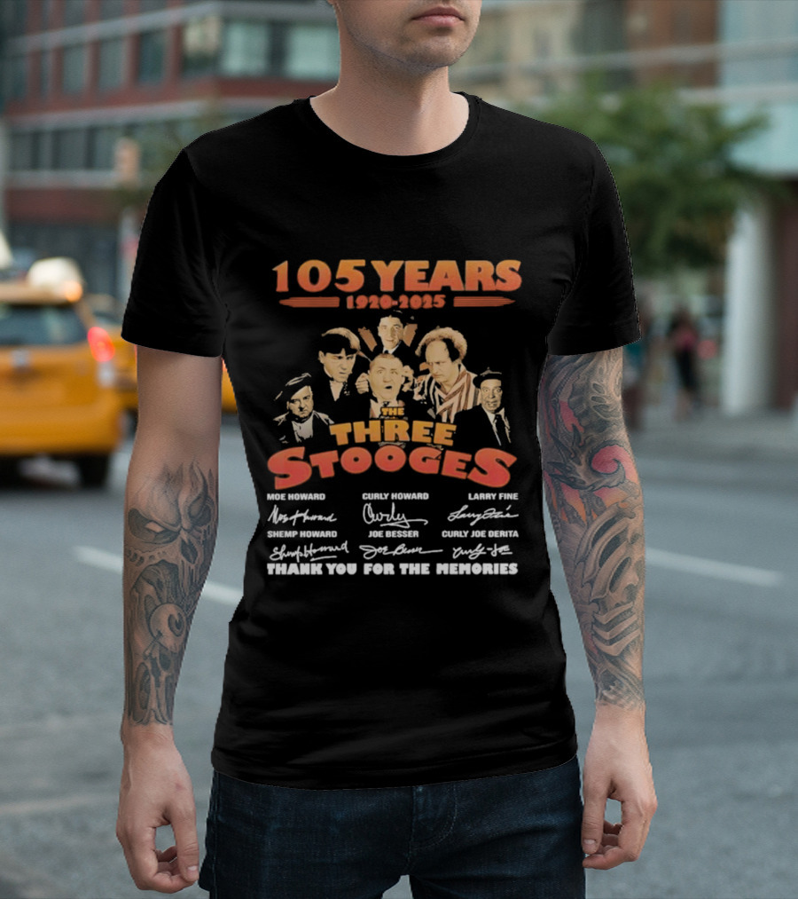 The Three Stooges 105 Years 1920-2025 Moe Larry Curly Shemp Joe DeRita Thank You For The Memories T-Shirt