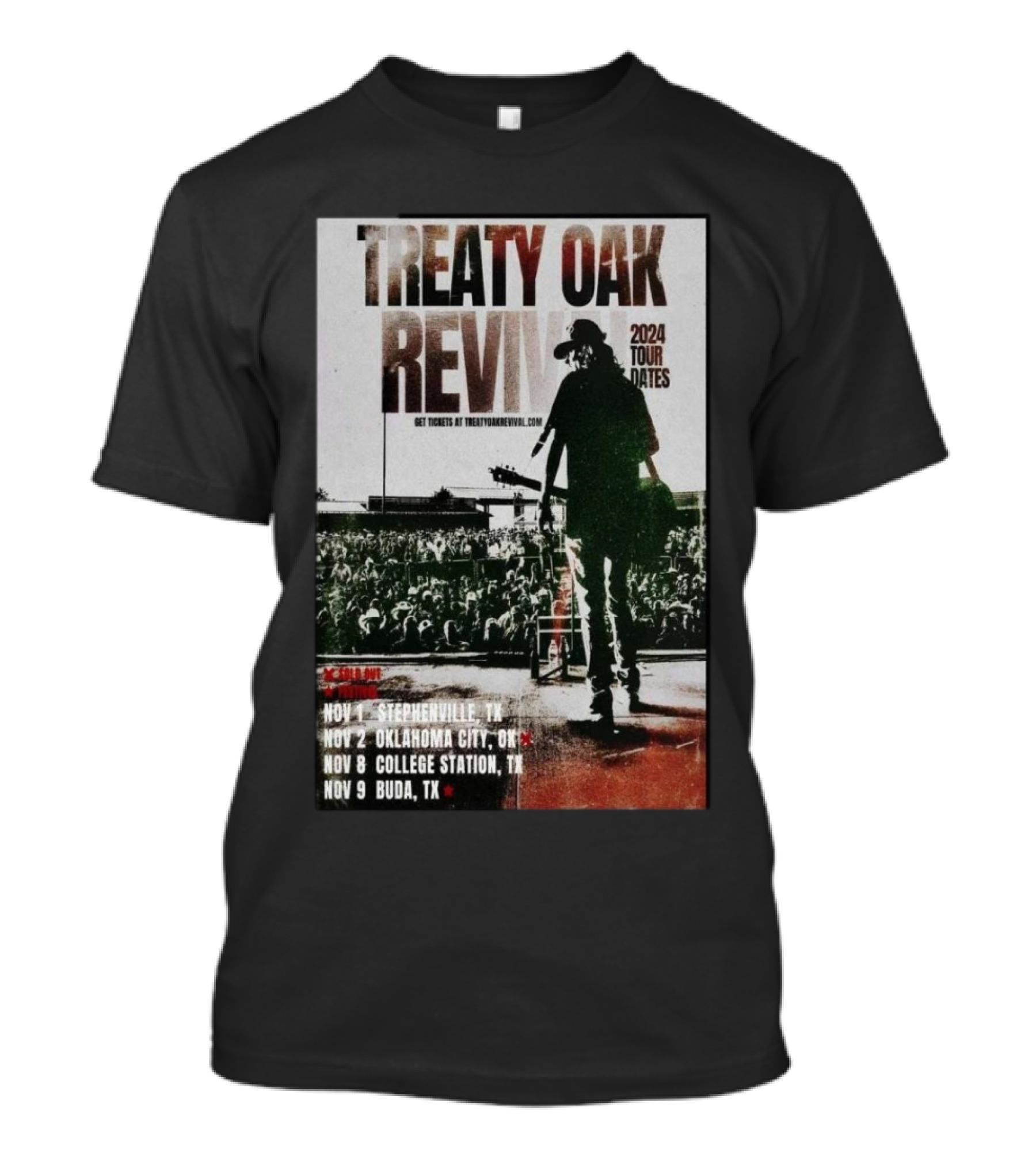 Treaty Oak Revival 2024 Tour Dates Stephenville Oklahoma City College Station Buda T-Shirt