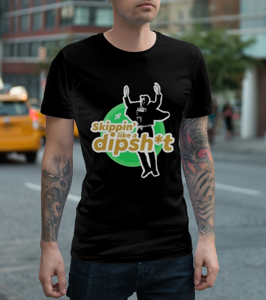 Skippin’ Like A Dipsh*t Hawk Dance Jumping T-Shirt