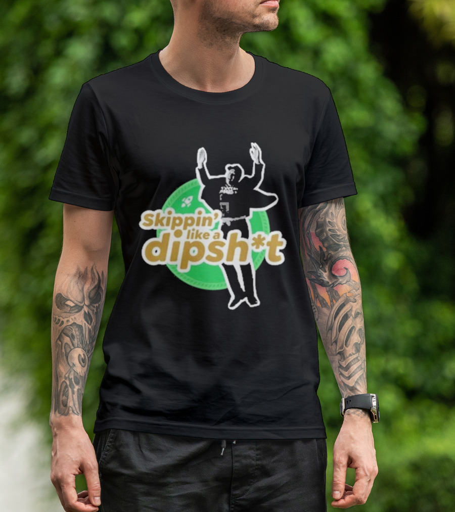 Skippin’ Like A Dipsh*t Hawk Dance Jumping T-Shirt