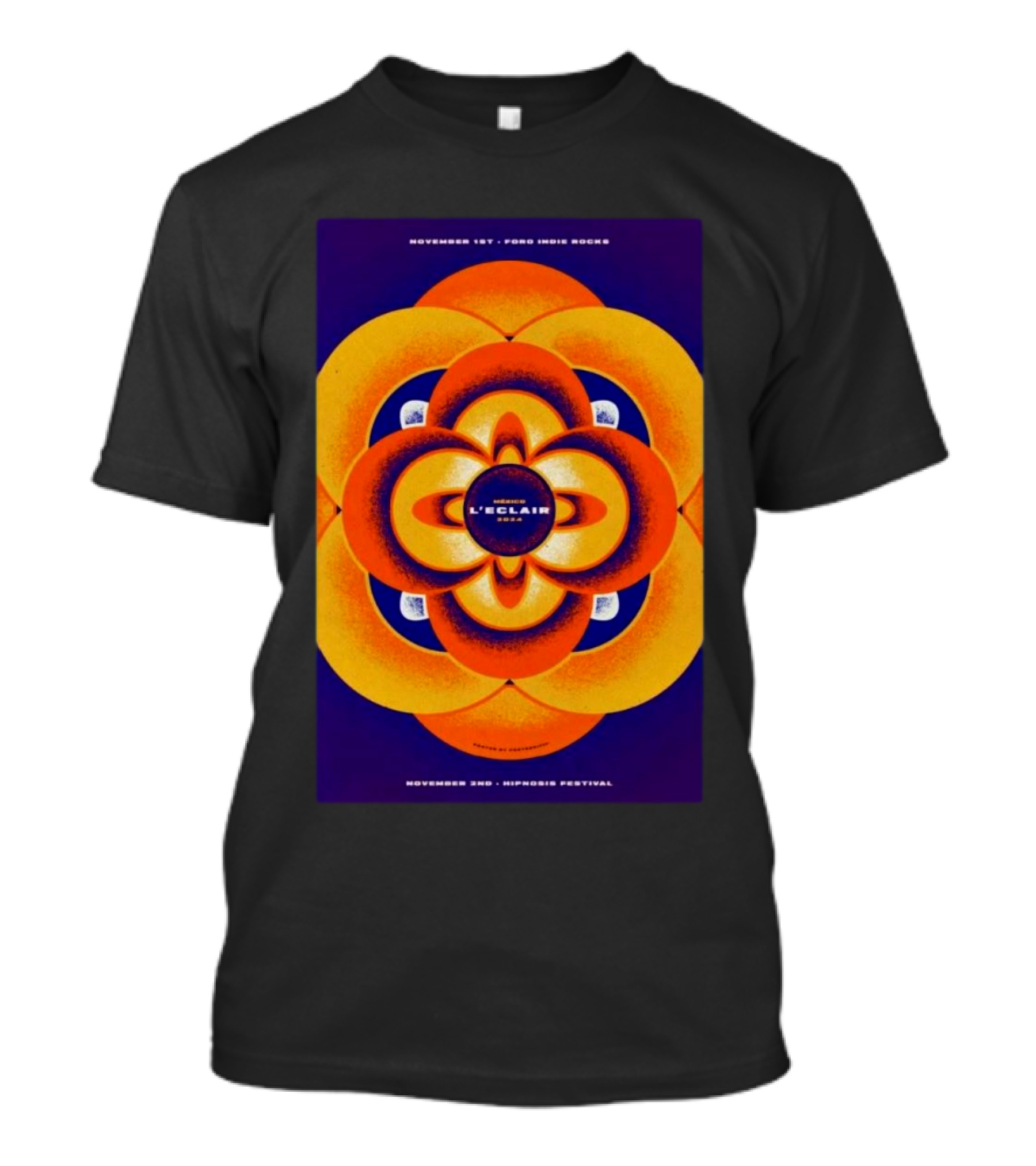 L’Eclair November 1 2024 Foro Indie Rocks Mexico City November 2 Hipnosis Festival T-Shirt