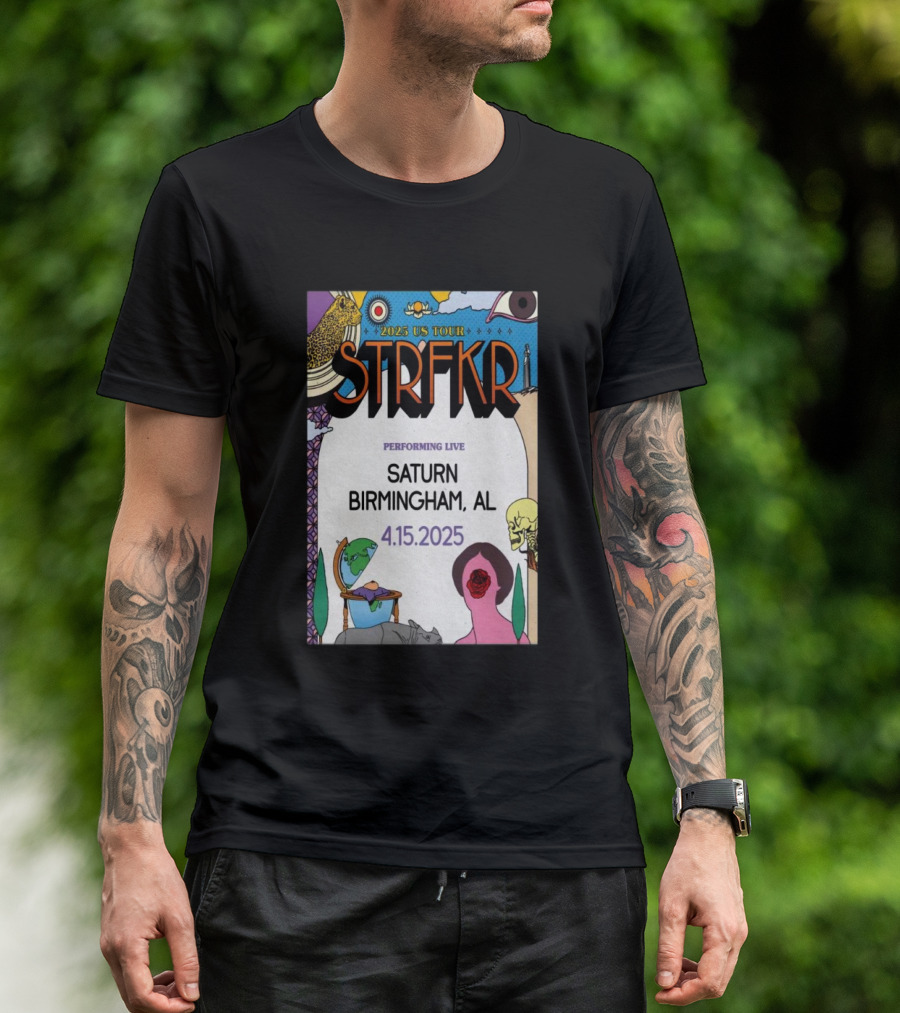 STRFKR 2025 US Tour Saturn Birmingham AL Apr 15 Live Performance T-Shirt
