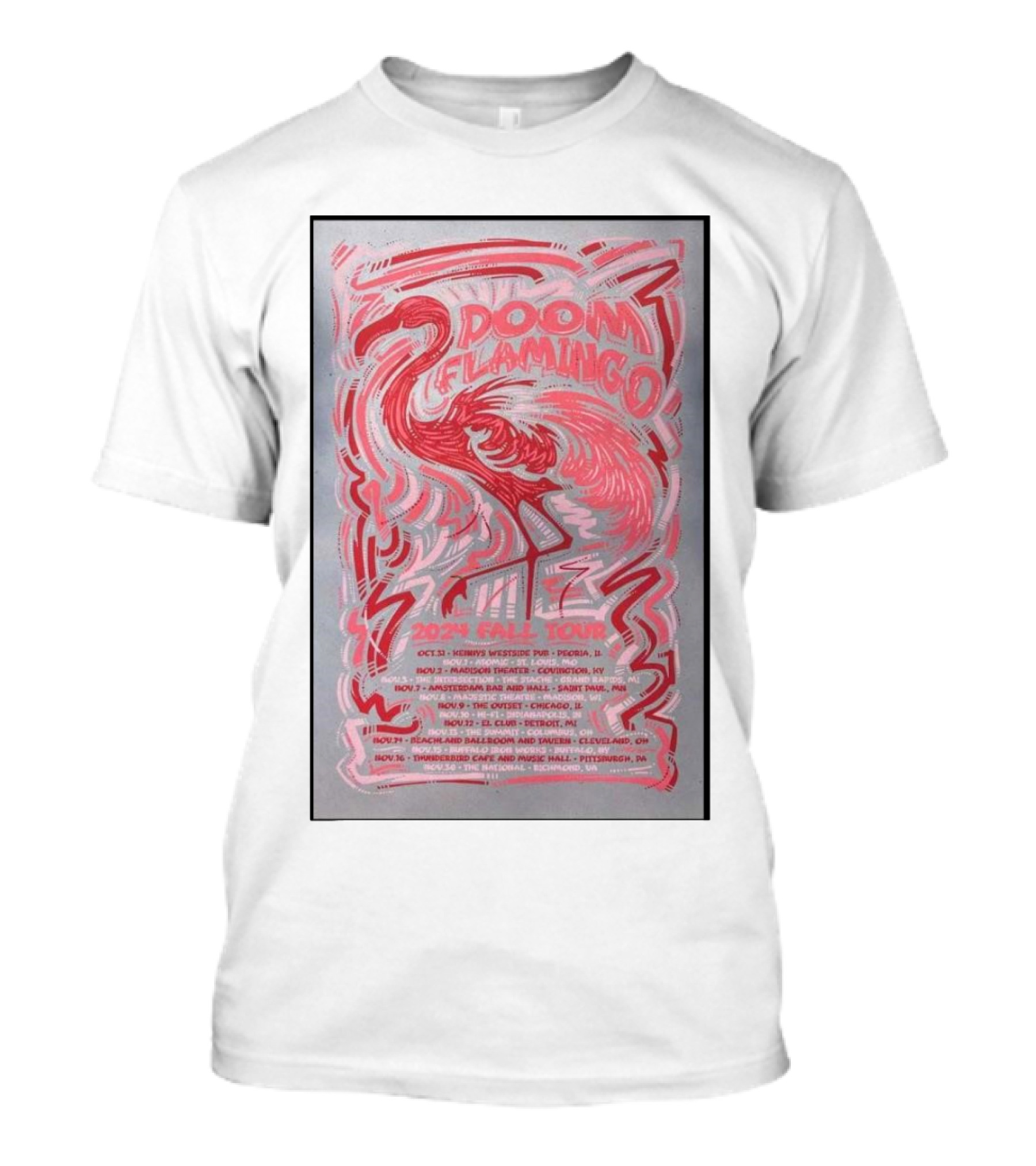 Doom Flamingo 2024 Fall Tour Poster With Flamingo Graphic And Venue List T-Shirt