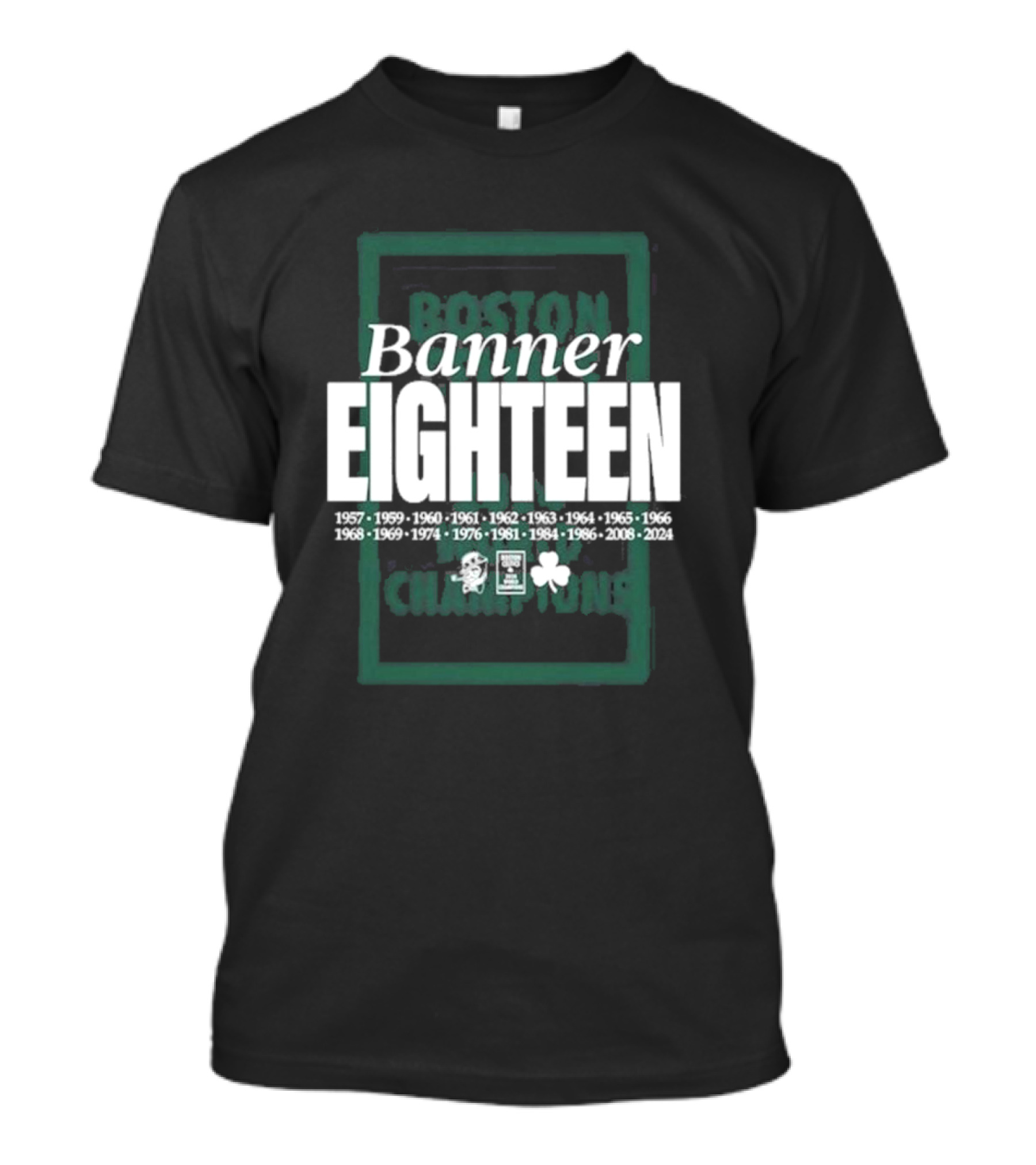 Banner Eighteen Boston Champions 1957 2008 T-Shirt