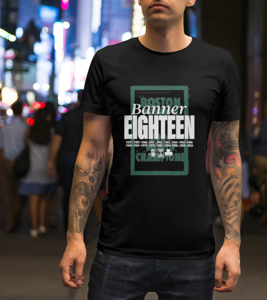 Banner Eighteen Boston Champions 1957 2008 T-Shirt