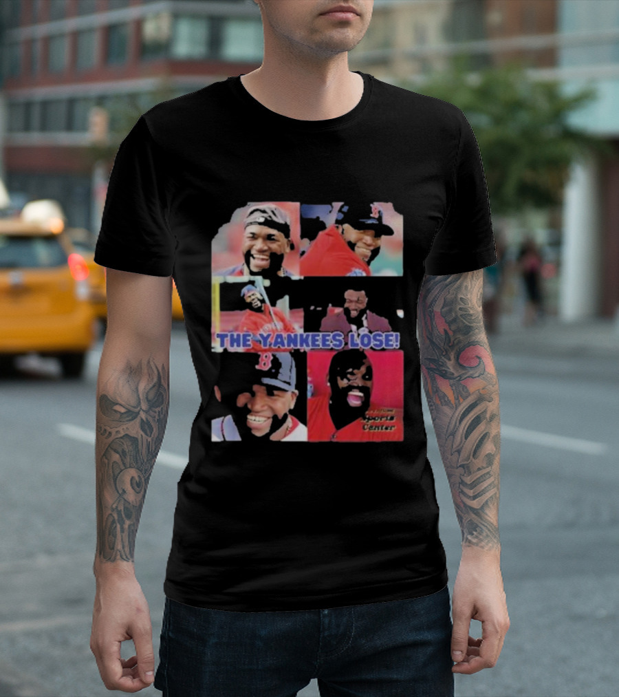 David Ortiz The Yankees Lose Sports Center T-Shirt