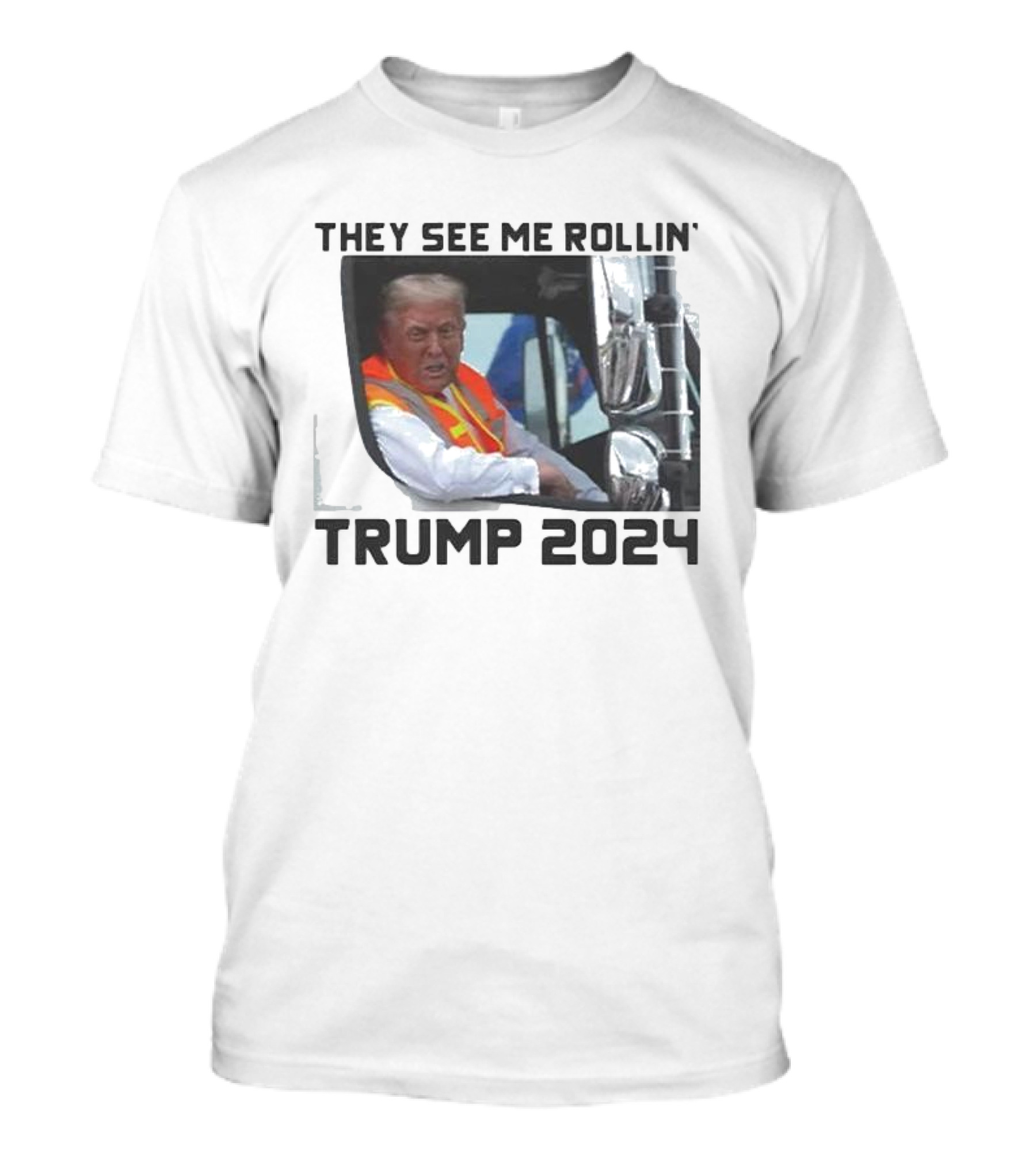 Trump 2024 They See Me Rollin' Garbage Truck T-Shirt