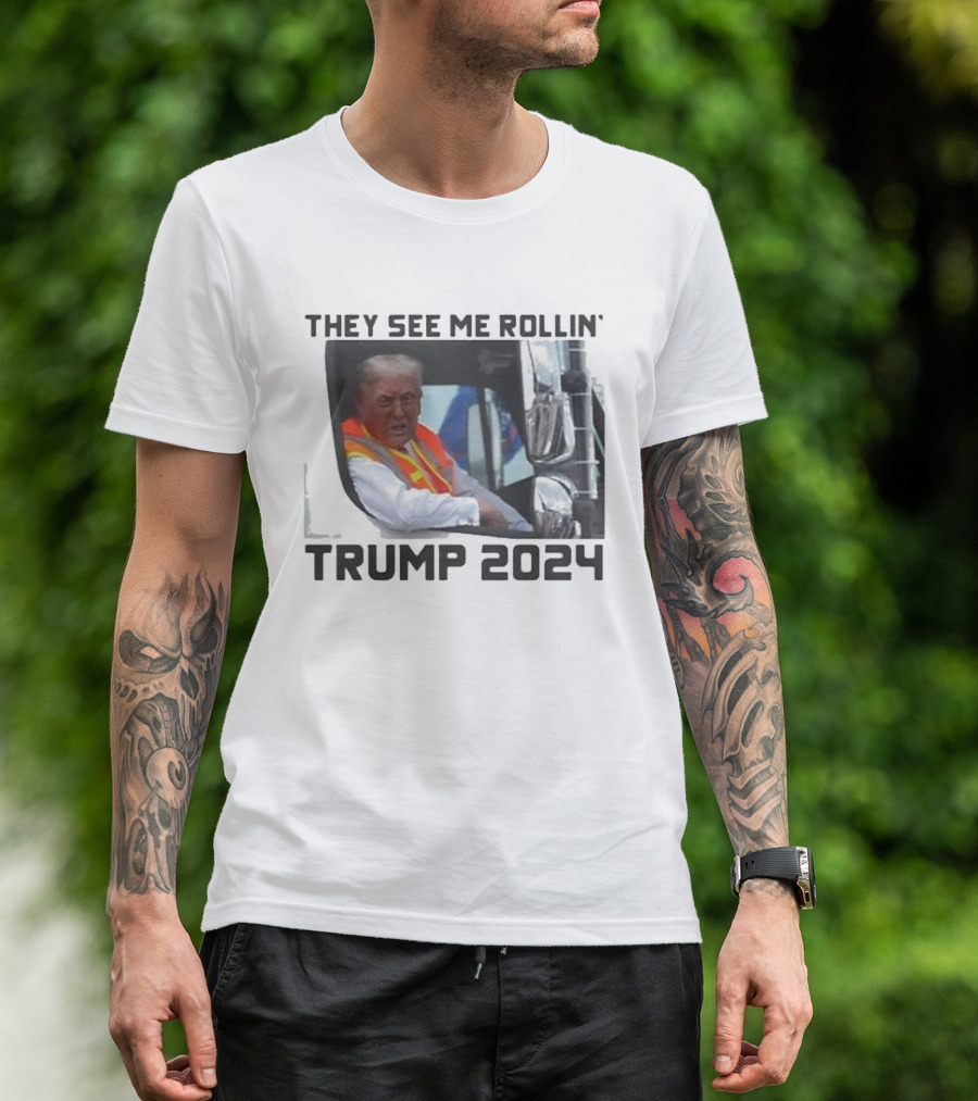 Trump 2024 They See Me Rollin' Garbage Truck T-Shirt