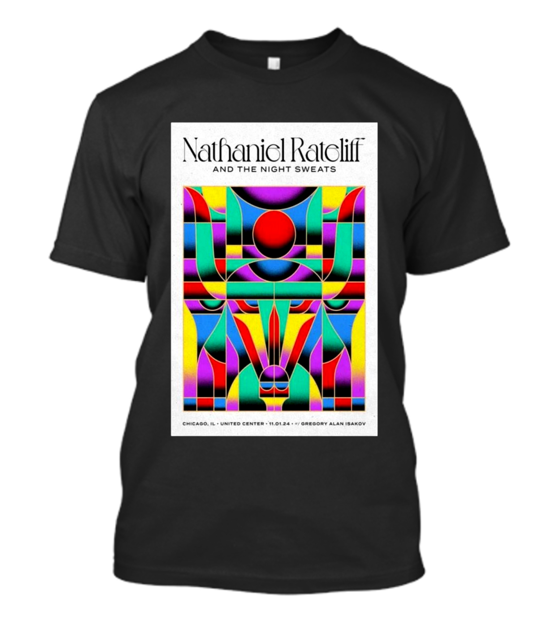 Nathaniel Rateliff And The Night Sweats United Center Chicago IL November 1 2024 Gregory Alan Isakov T-Shirt