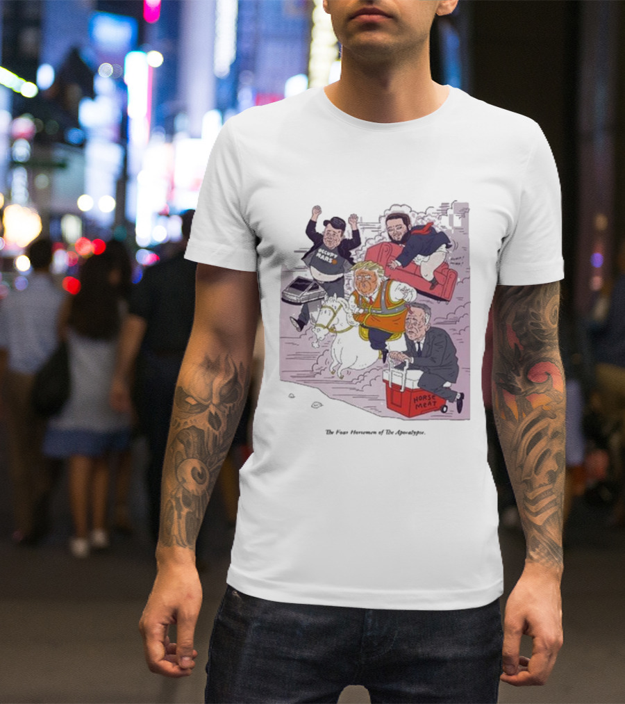 Lukey Mcgarry The Four Horsemen Of The Apocalypse US Election 2024 Trump Putin Musk Bezos T-Shirt