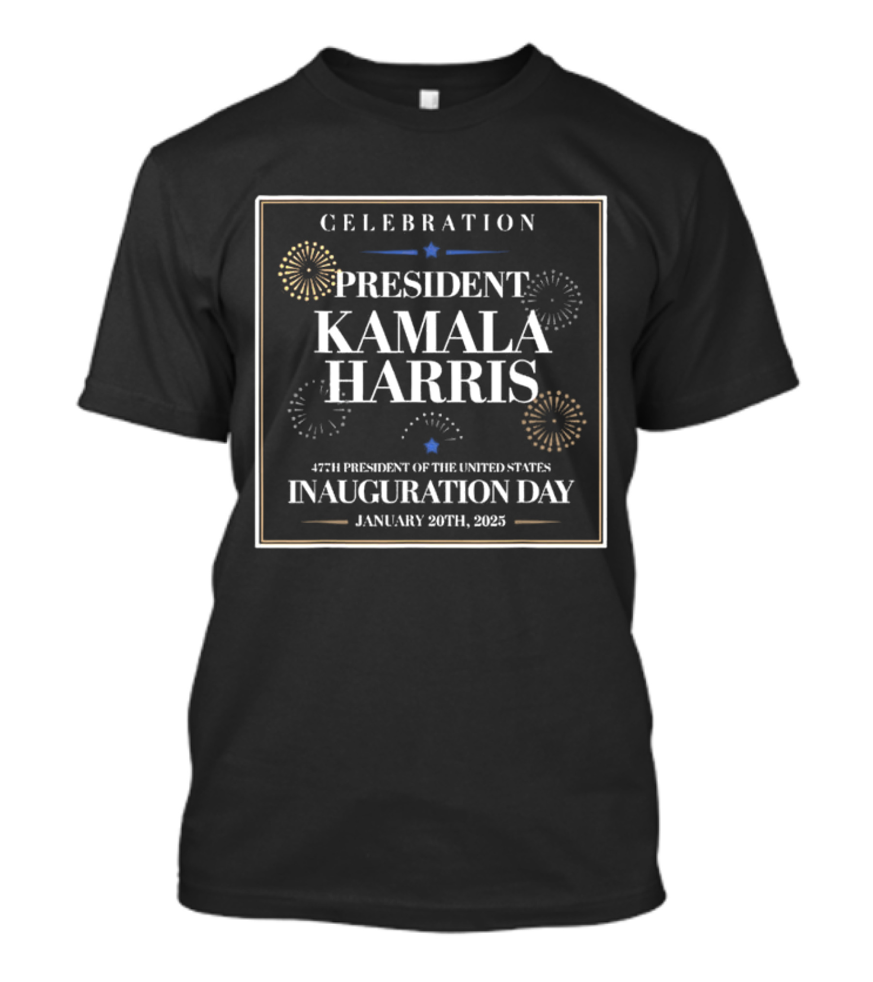 Celebration Kamala Harris 47th President United States Inauguration Day January 20th 2025 T-Shirt