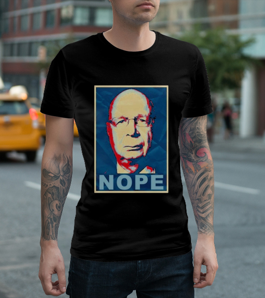 Liz Churchill Pop Art Style Klaus Schwab Nope T-Shirt