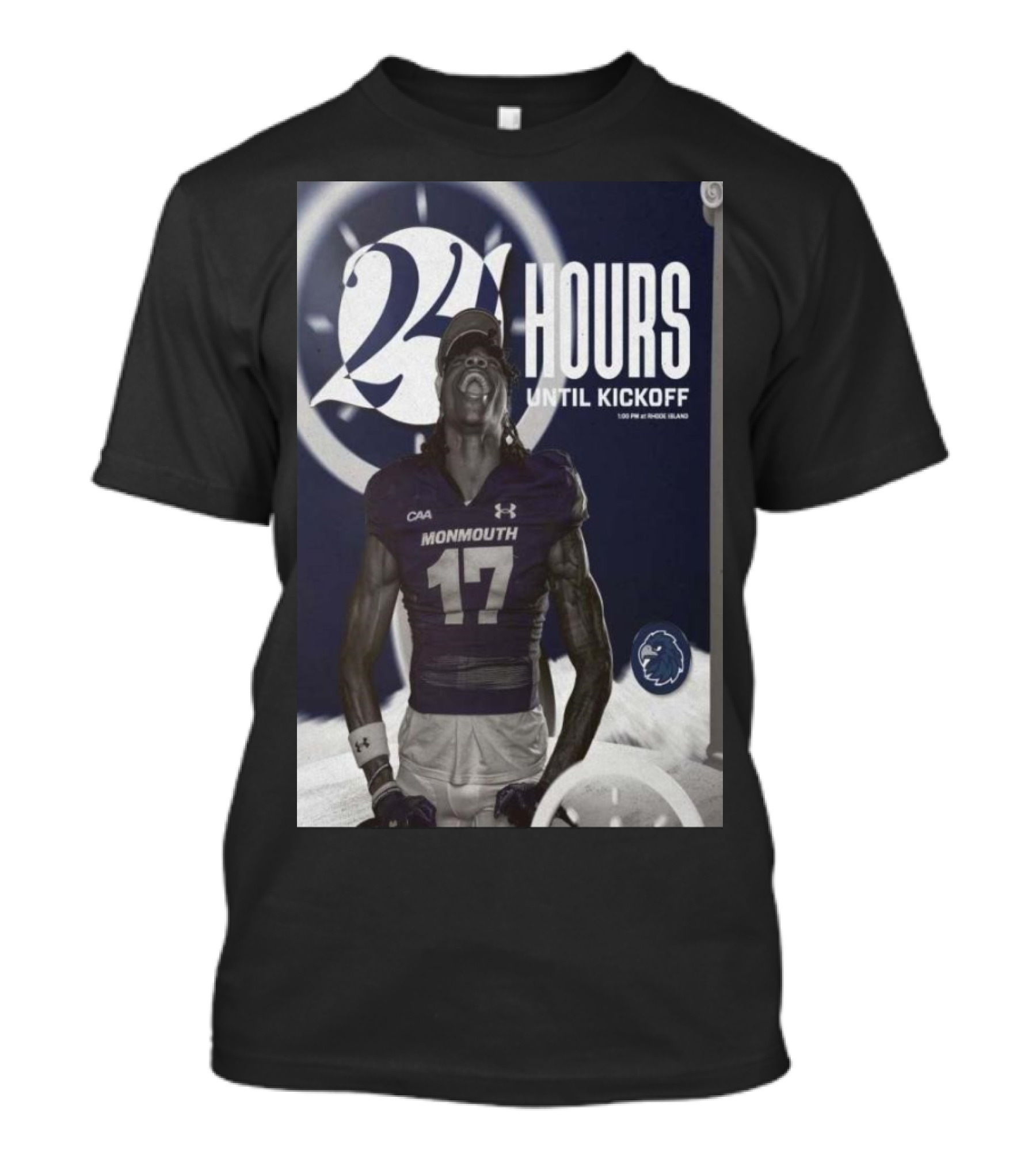 24 Hours Until Kickoff Monmouth Football CAA Team Spirit T-Shirt
