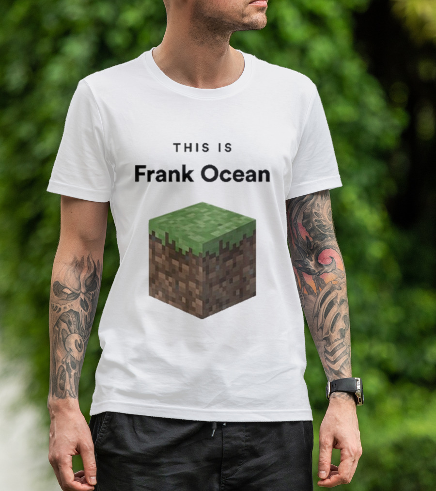 This Is Frank Ocean Minecraft Grass Block Dippy T-Shirt