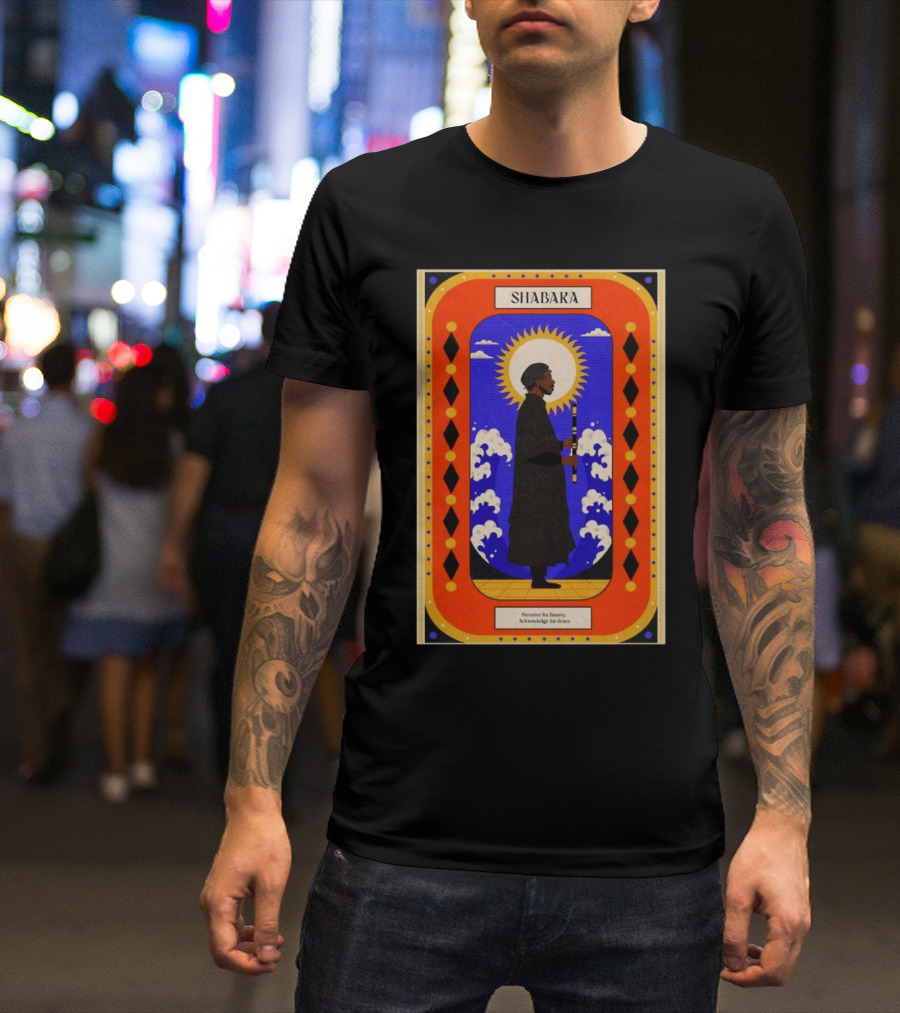 Shabaka Percelve Nov 5 2024 Its Beauty Acknowledge Orage Shabara T-Shirt