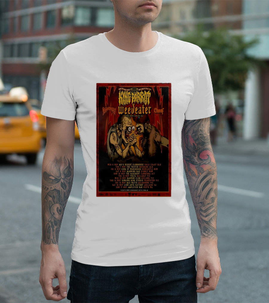 King Parrot, Weedeater, Brainoil, Choof Tour T-Shirt