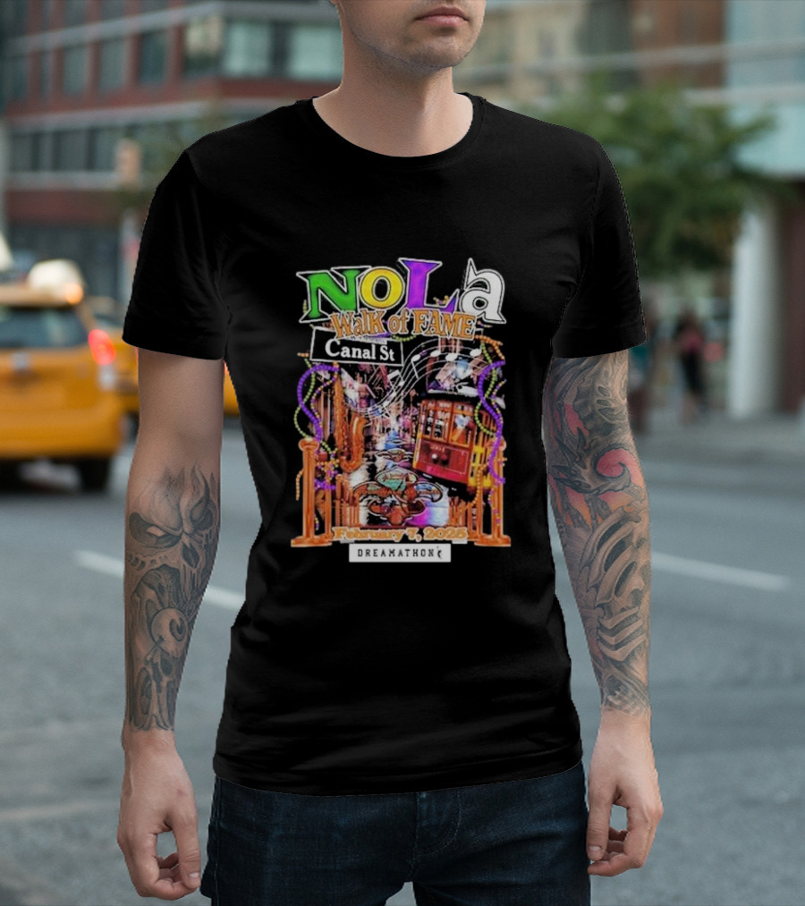 Nola Walk of Fame Canal St February 7 2025 Dreamathon T-Shirt