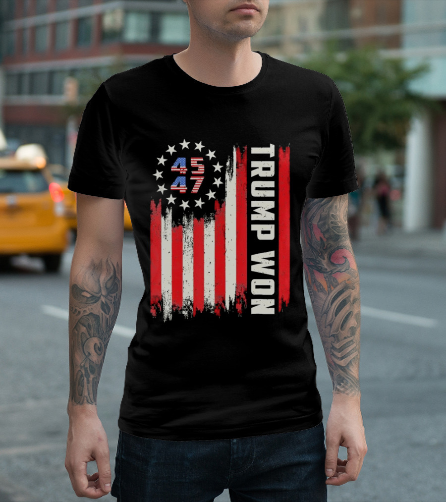 Trump Won 2024 45 47 Flag USA T-Shirt