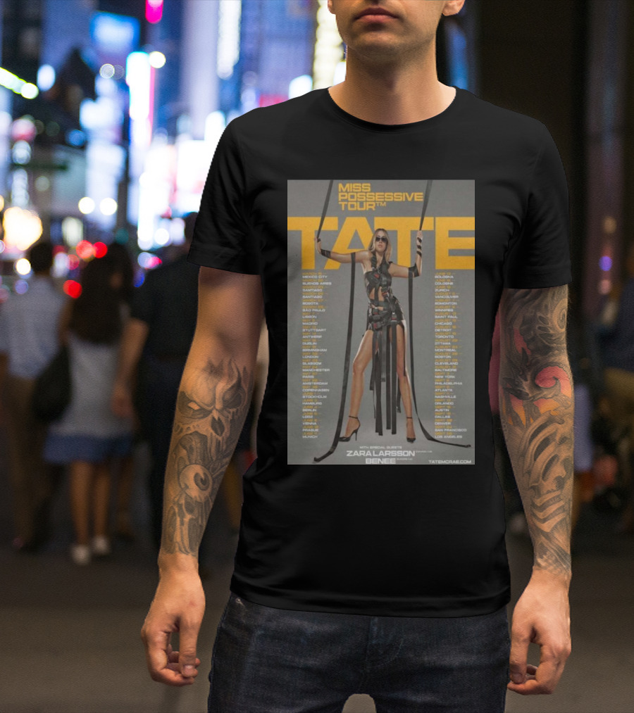 Tate McRae Miss Possessive Tour 2025 Featuring Zara Larsson And Benee Tour Dates T-Shirt