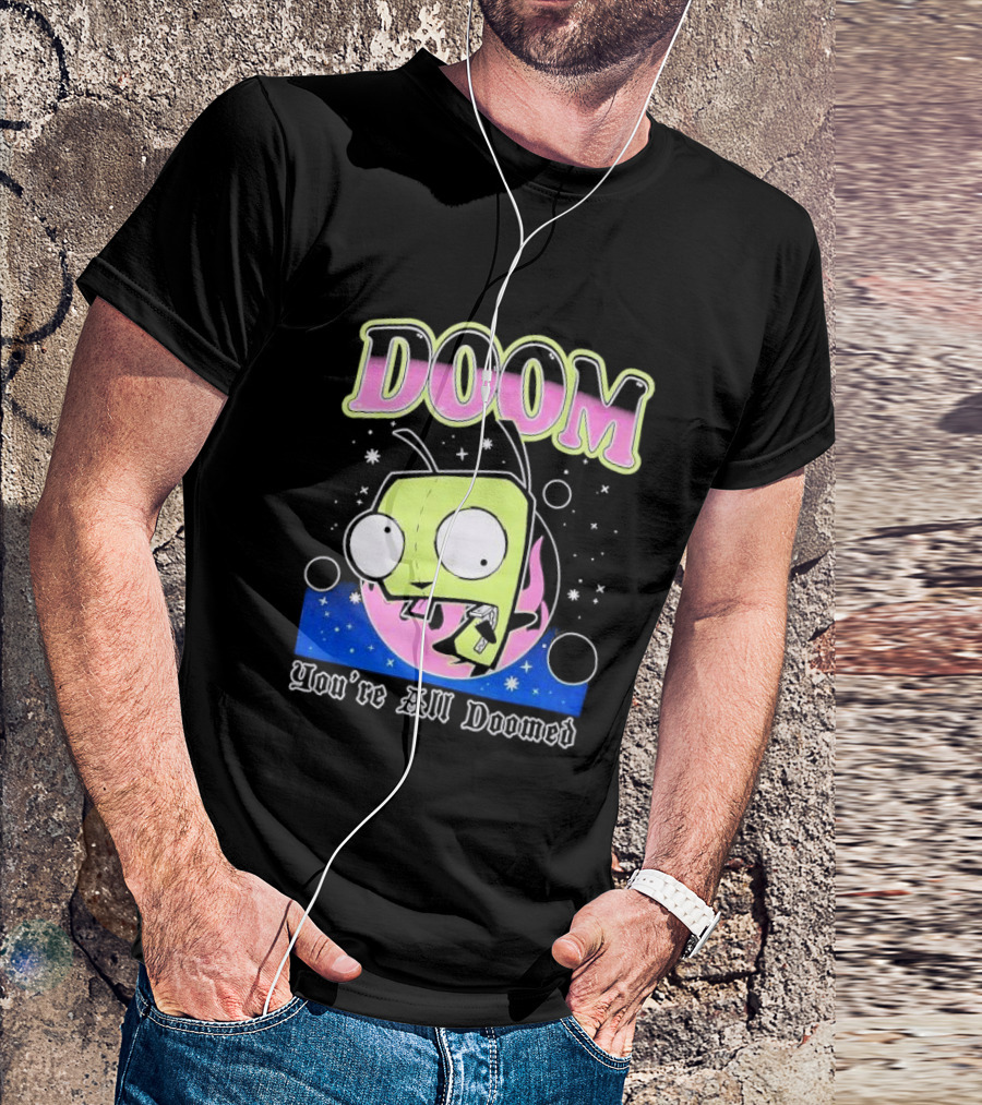 Invader Zim GIR Doom You're All Doomed Space T-Shirt