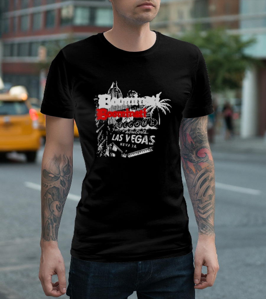 Boominati Welcome Las Vegas Nevada Nov 16-17 T-Shirt