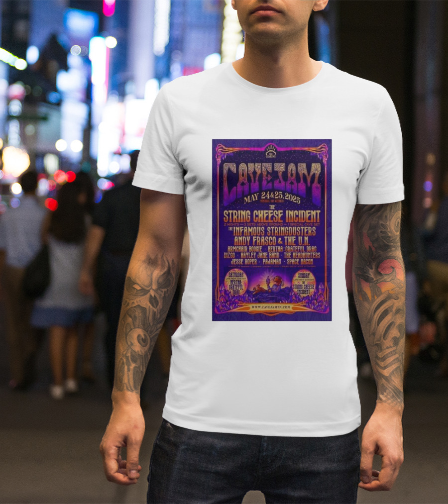 Cave Jam May 24 25 2025 The Caverns Pelham TN String Cheese Incident Infamous Stringdusters Andy Frasco T-Shirt