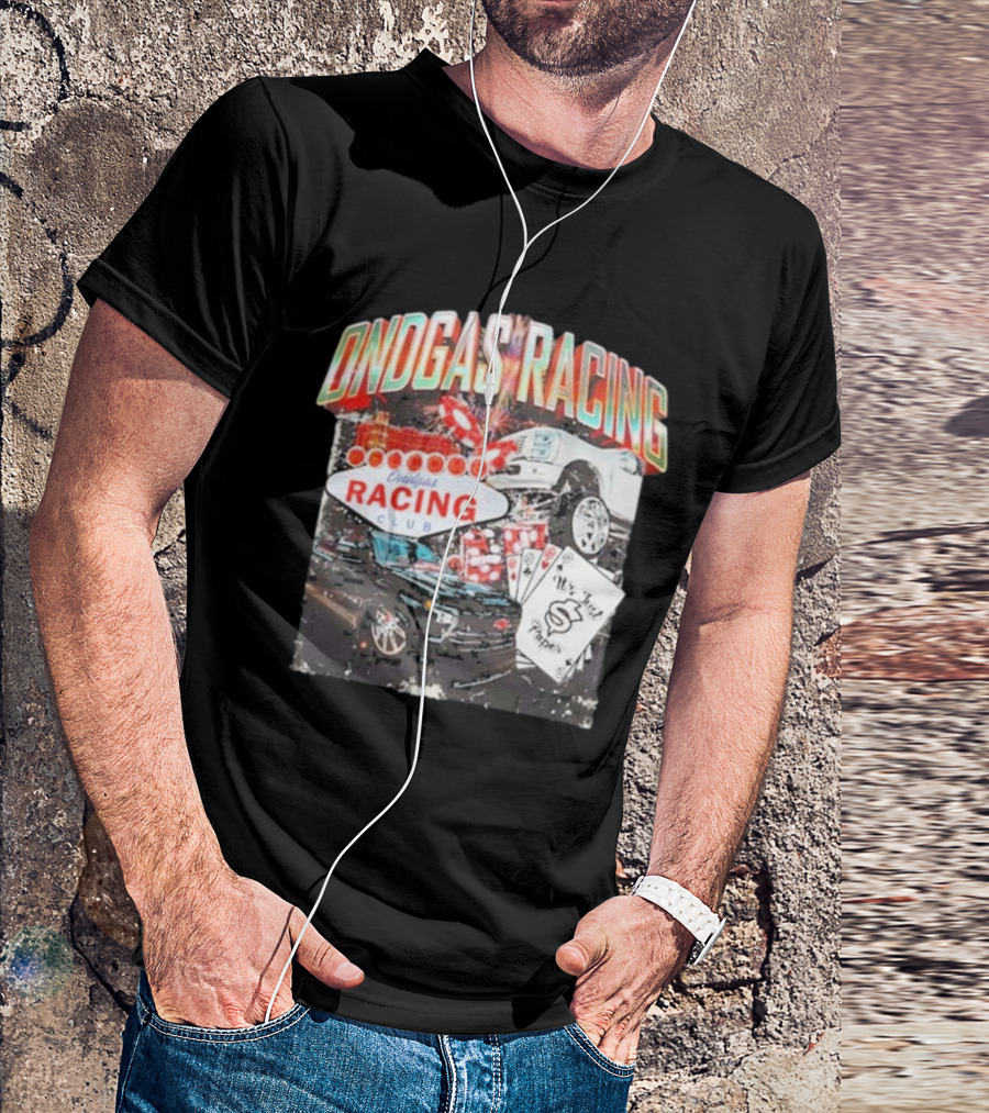 Ondgas Racing Club 2024 Dice Cards Trucks Money T-Shirt