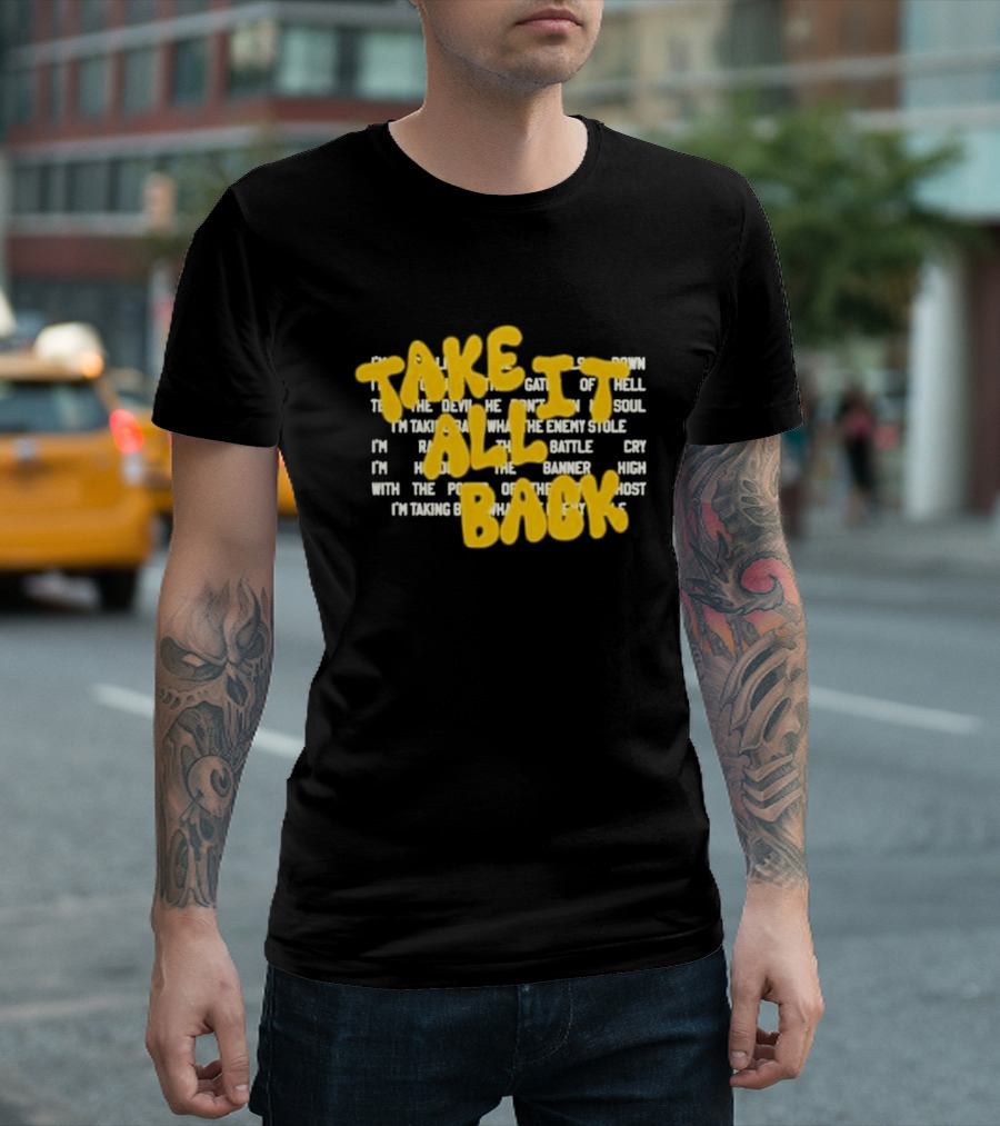 Tauren Wells Take It All Back Vintage I'm Raising the Battle Cry T-Shirt